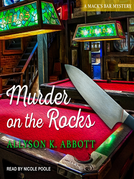 Title details for Murder on the Rocks by Allyson K. Abbott - Available